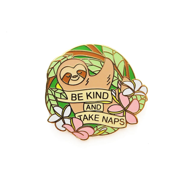 Be Kind Sloth Pin - Oh Plesiosaur