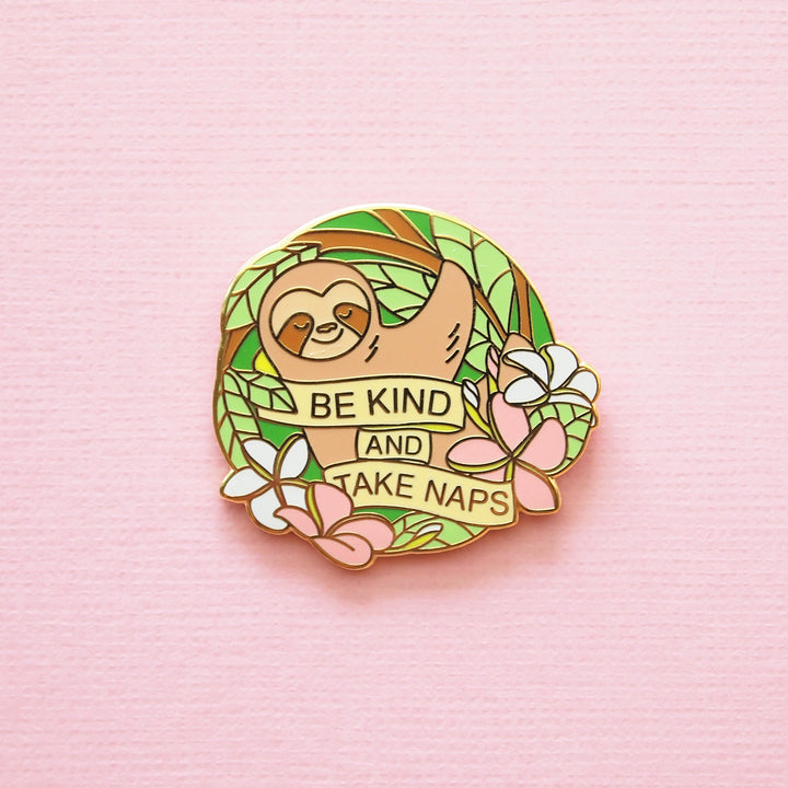 Be Kind Sloth Pin - Oh Plesiosaur